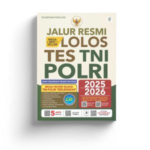 Jalur Resmi Lolos Tes TNI POLRI 2025/2026